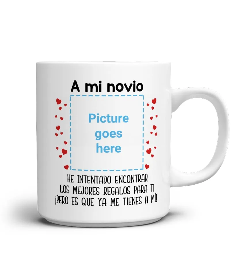A mi novio, he intentado encontrar los mejores regalos para ti, ¡pero es que ya… Taza
